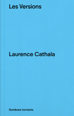 Les Versions - Laurence Cathala