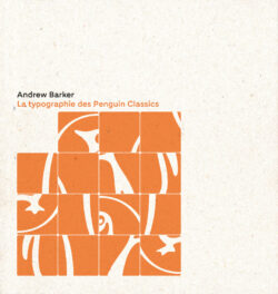 La typographie des Penguin Classics - Andrew Barker