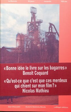 La Bascule – 15 jours ressentis 100 ans - Jean Chauvelot & Aymeric Swiatoka-Novais