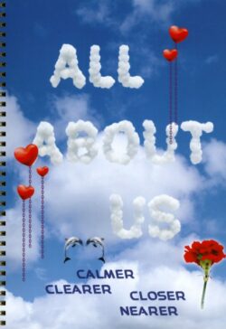 All About Us — Calmer Clearer Closer Nearer - Gloria Glitzer