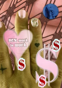 Sex Work is Work - Inmensidades