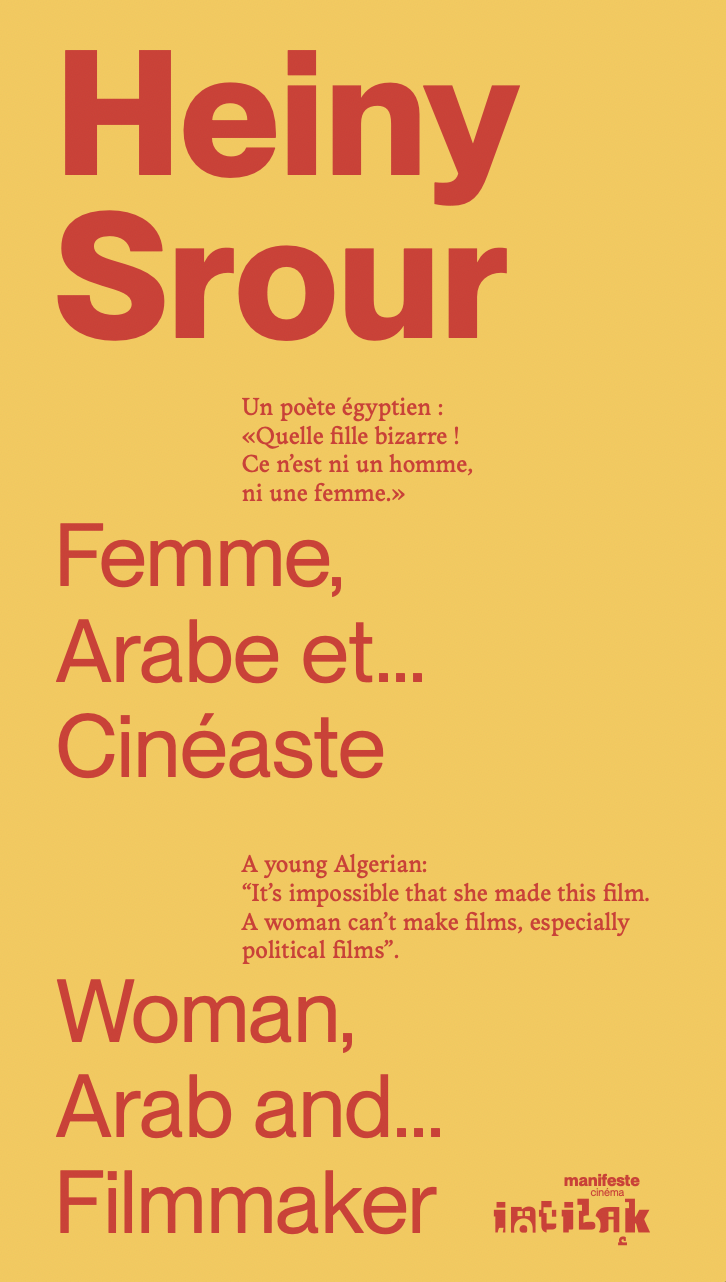 Femme, Arabe et... Cinéaste - Heiny Srour
