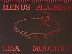 Menus Plaisirs - Lisa Mouchet