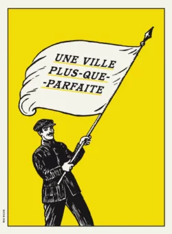 Une ville plus-que-parfaite - Rui Silva
