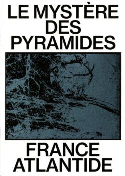 Le Mystère des Pyramides France Atlantide #1 Séverine Bascouert & Sammy Stein